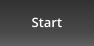 Start